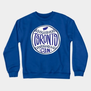 Toronto Canada Hand Drawn Script Design Crewneck Sweatshirt